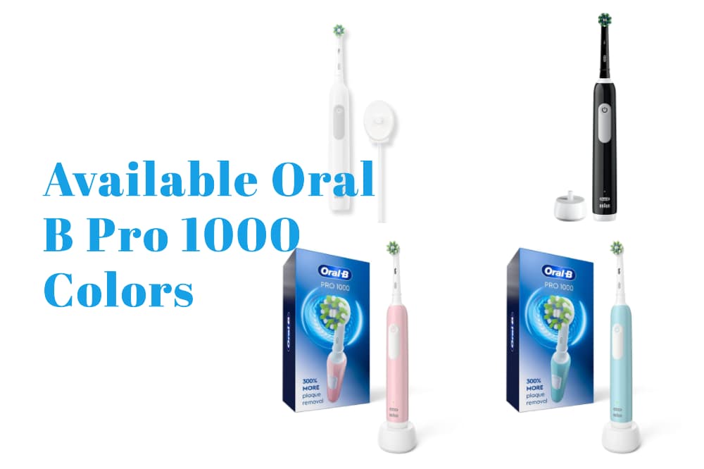 4 different colors of current generation Oral B Pro 1000